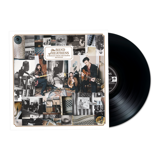 A Message From The People Revisited vinyl The Band of Heathens